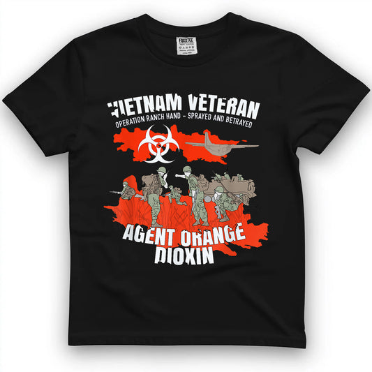 Vietnam Veteran Agent Orange Sprayed and Betrayed T-Shirt