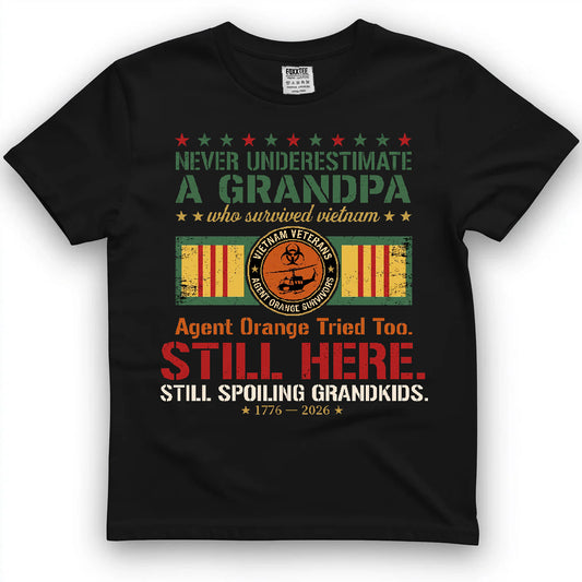Never Underestimate A Grandpa Who Survived Vietnam Shirt