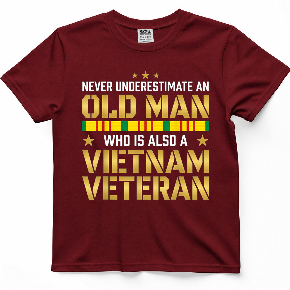 Never Underestimate an Old Man Vietnam Veteran T-Shirt