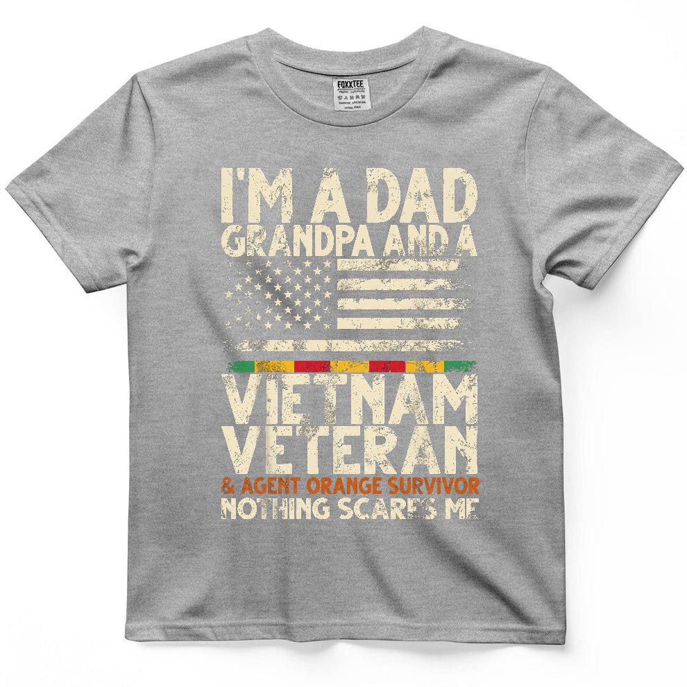 I'm A Dad Grandpa And A Vietnam Veteran Agent Orange Survivor Shirt