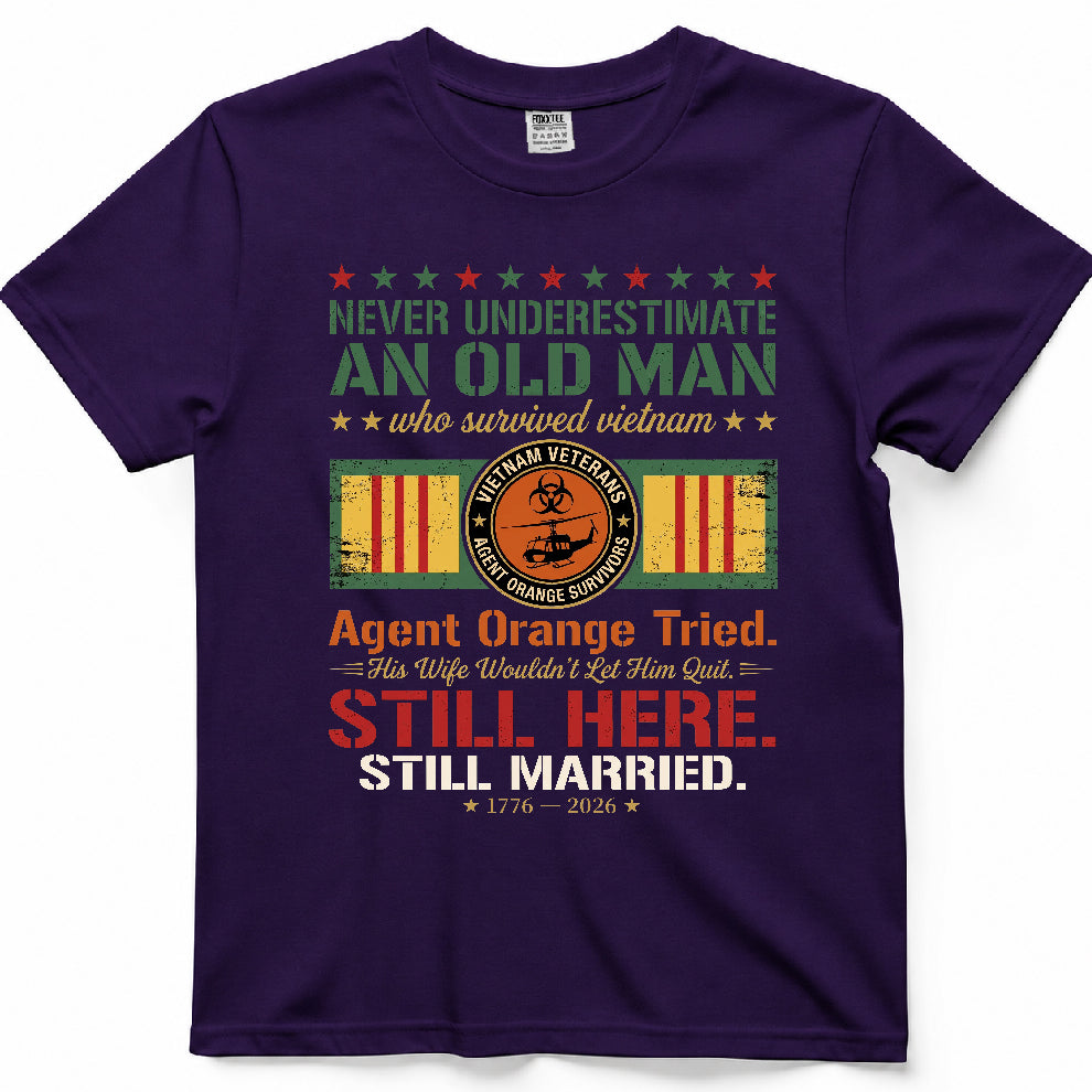 Never Underestimate An Old Man Who Survived Vietnam Shirt