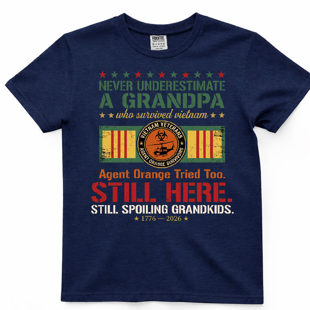 Never Underestimate A Grandpa Who Survived Vietnam Shirt