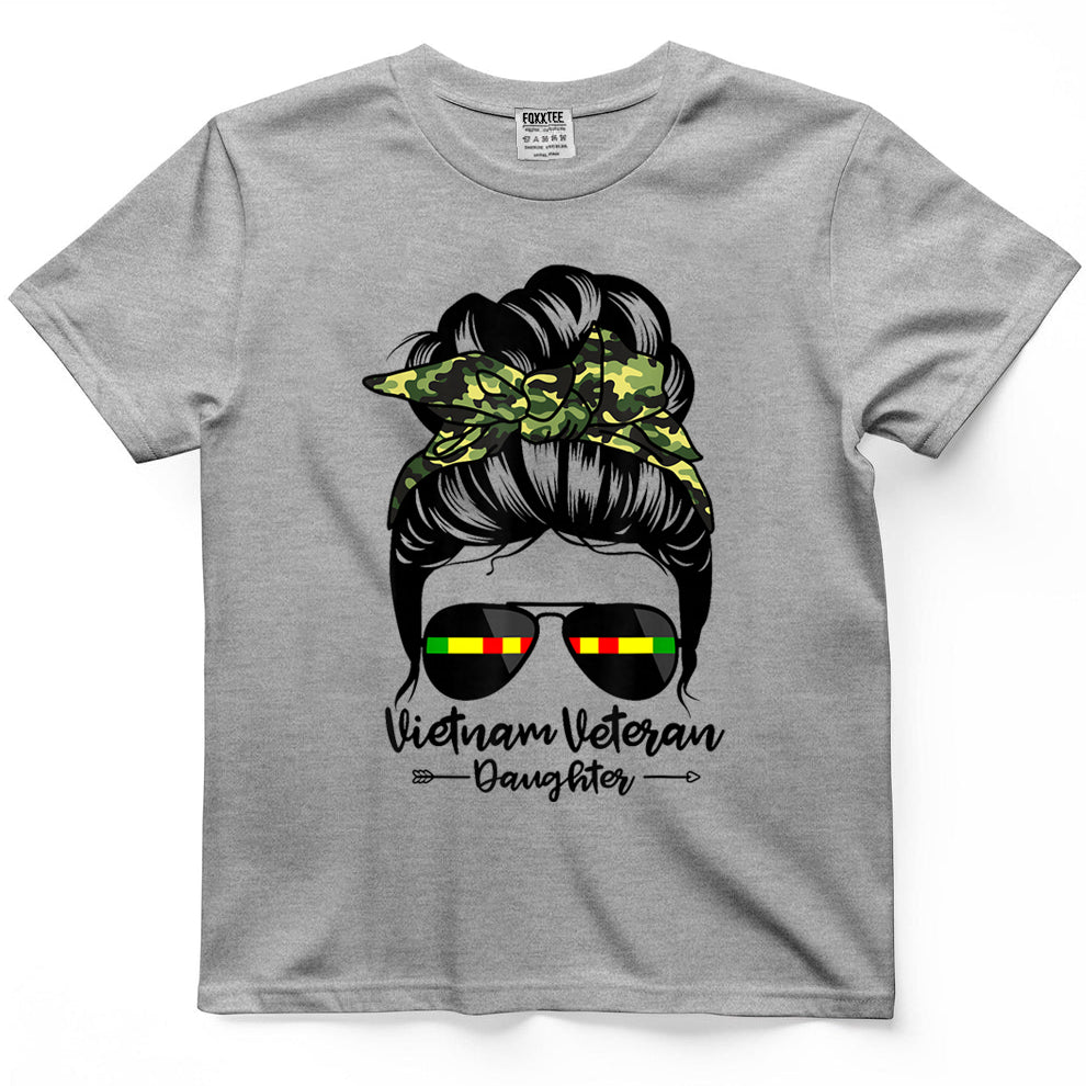 Vietnam Veteran Daughter Messy Bun Hair Funny Veteran T-Shirt