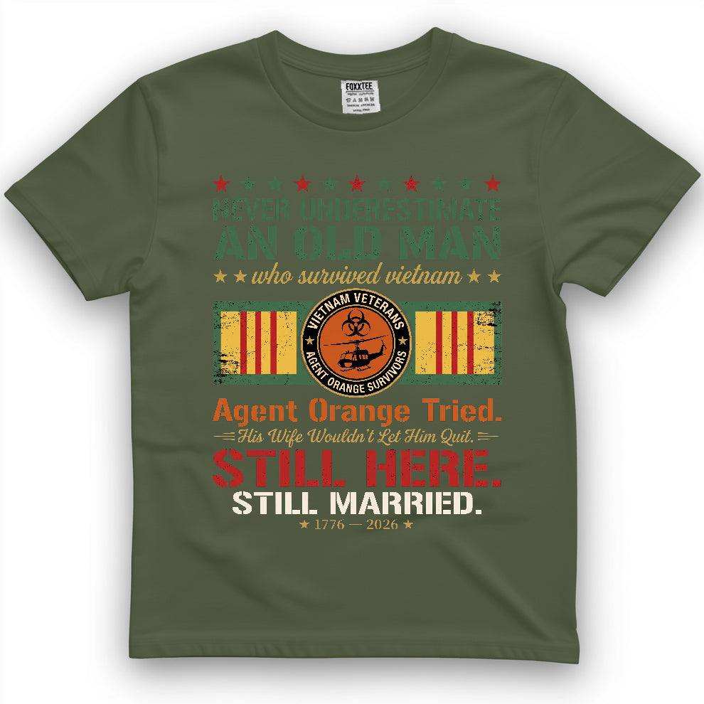 Never Underestimate An Old Man Who Survived Vietnam Shirt