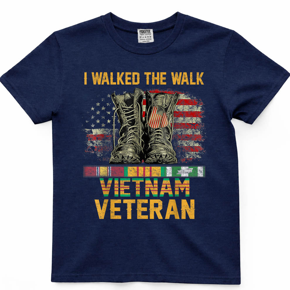 I Walked The Walk Vietnam Veteran Flag American US Vet T-Shirt