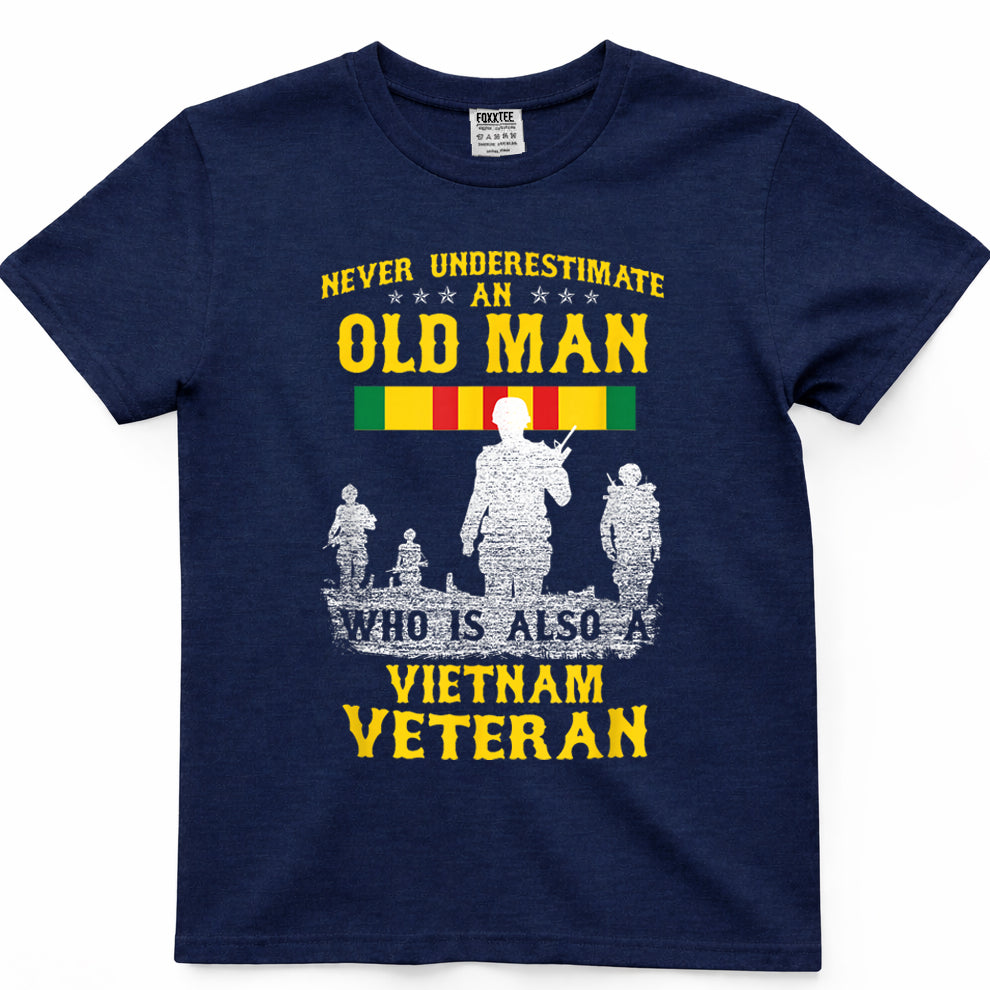 Never Underestimate an Old Man Vietnam Veteran Gift T-Shirt