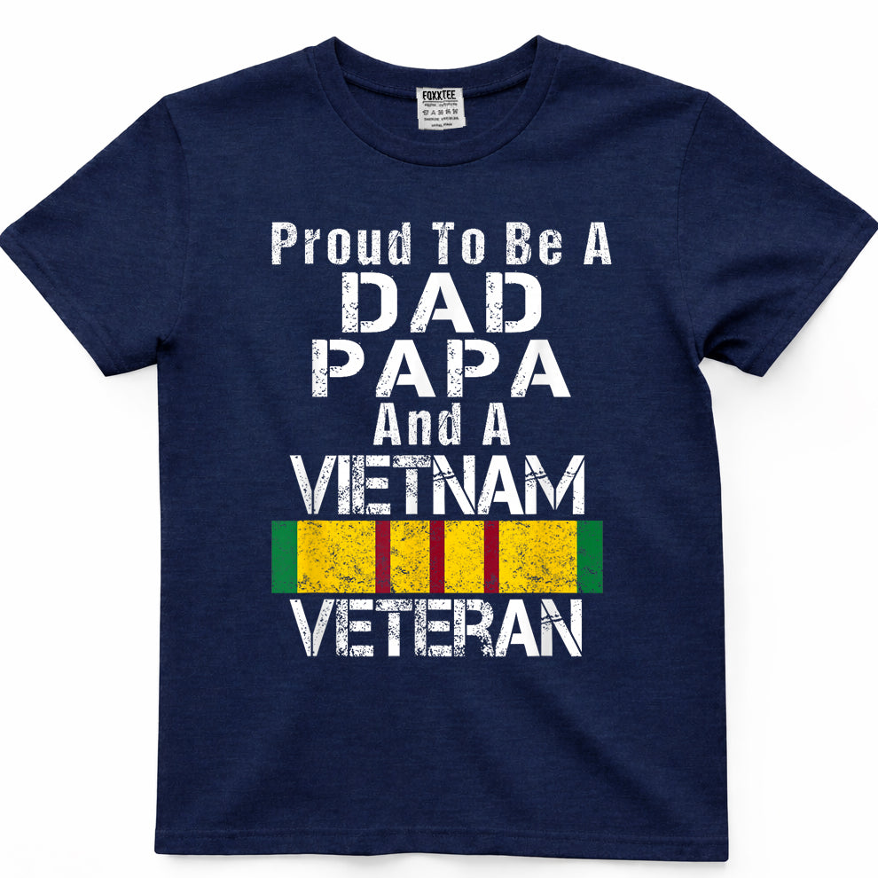 Proud Dad Papa Vietnam Veteran - Vintage Military Vet T-Shirt