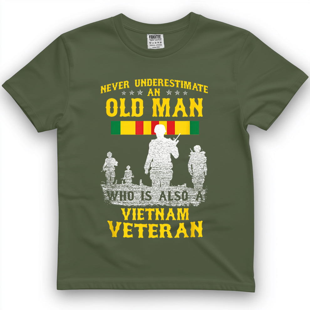 Never Underestimate an Old Man Vietnam Veteran Gift T-Shirt