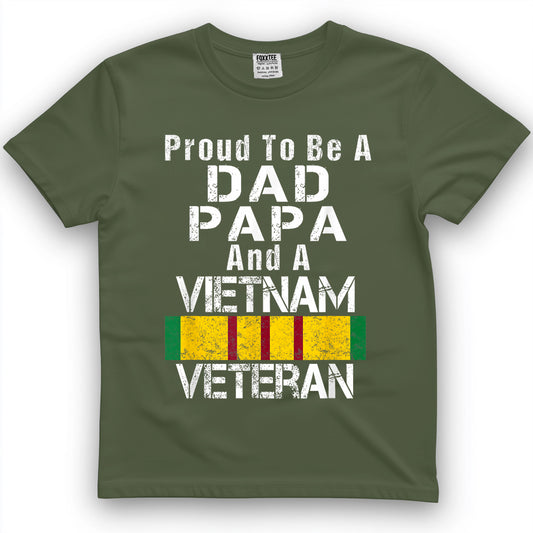 Proud Dad Papa Vietnam Veteran - Vintage Military Vet T-Shirt