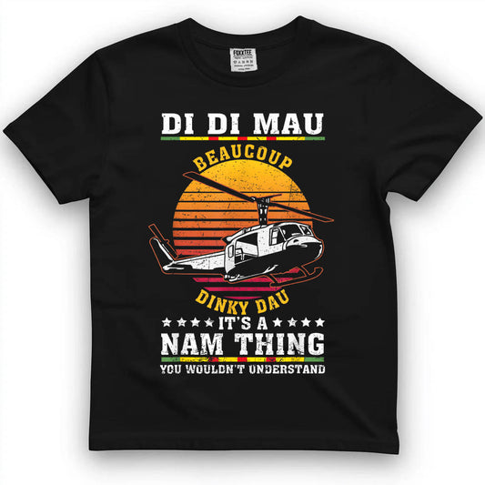 Di Di Mau Beaucoup Dinky Dau Vintage US Army Vietnam Veteran T-Shirt