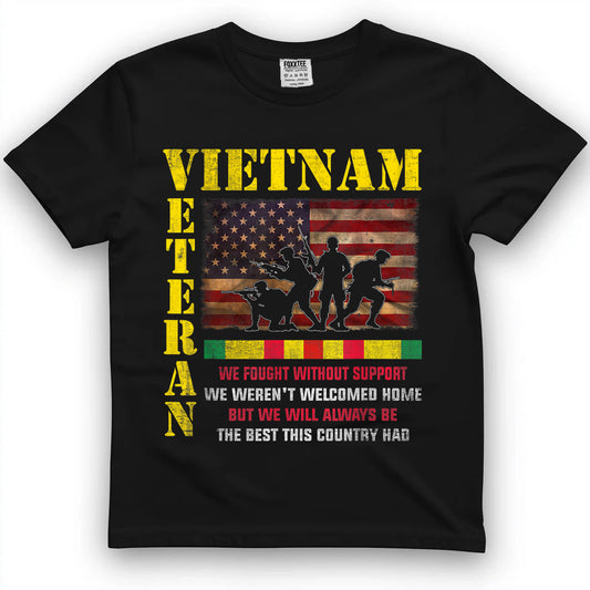 Vietnam Veteran - The Best America Had Military Family T-Shirt