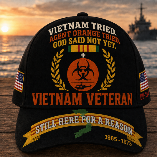 Vietnam Tried Agent Orange Tried God Said Not Yet Cap