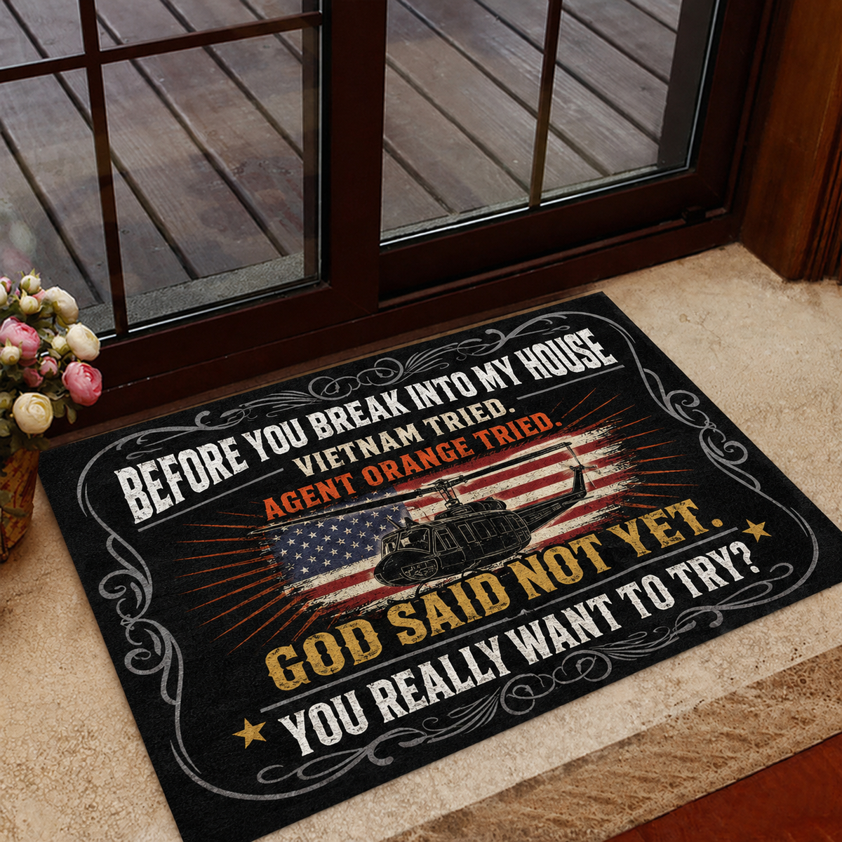 Before You Break Into My House