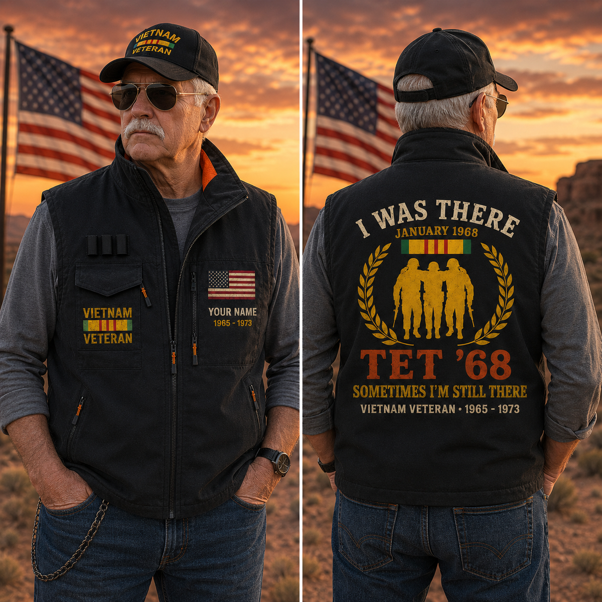 I Was There Tet 68 Sometimes I'm Still There Vietnam Veteran Vest
