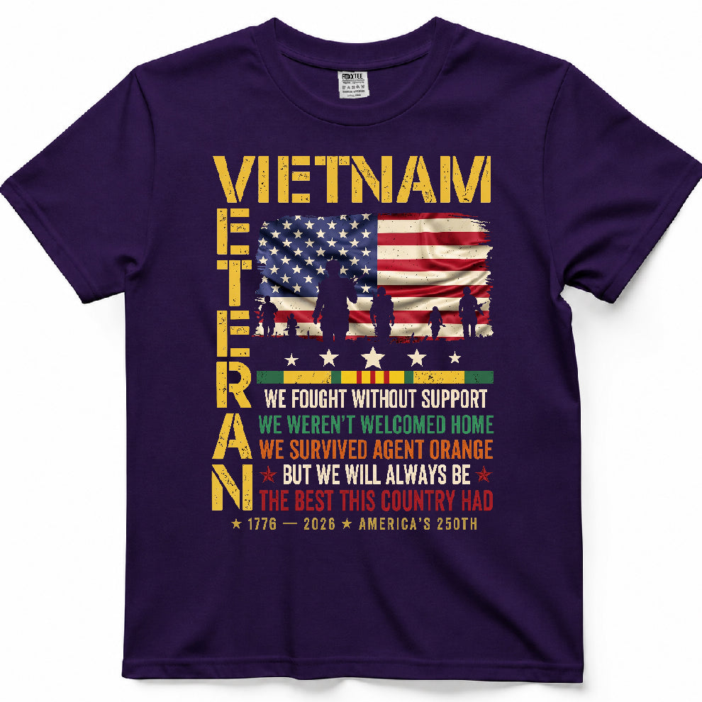 Vietnam Veteran We Fought Without Support Shirt