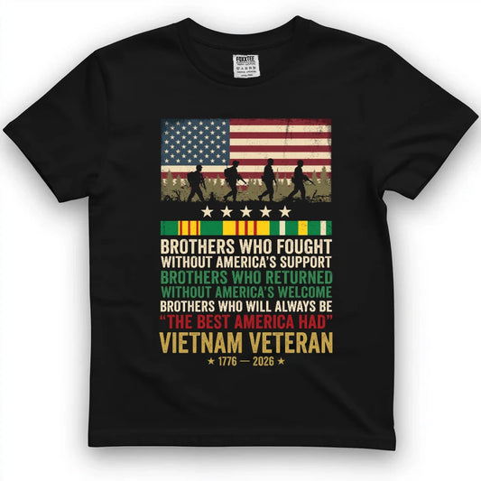 Brothers Who Fought Without America's Support Shirt