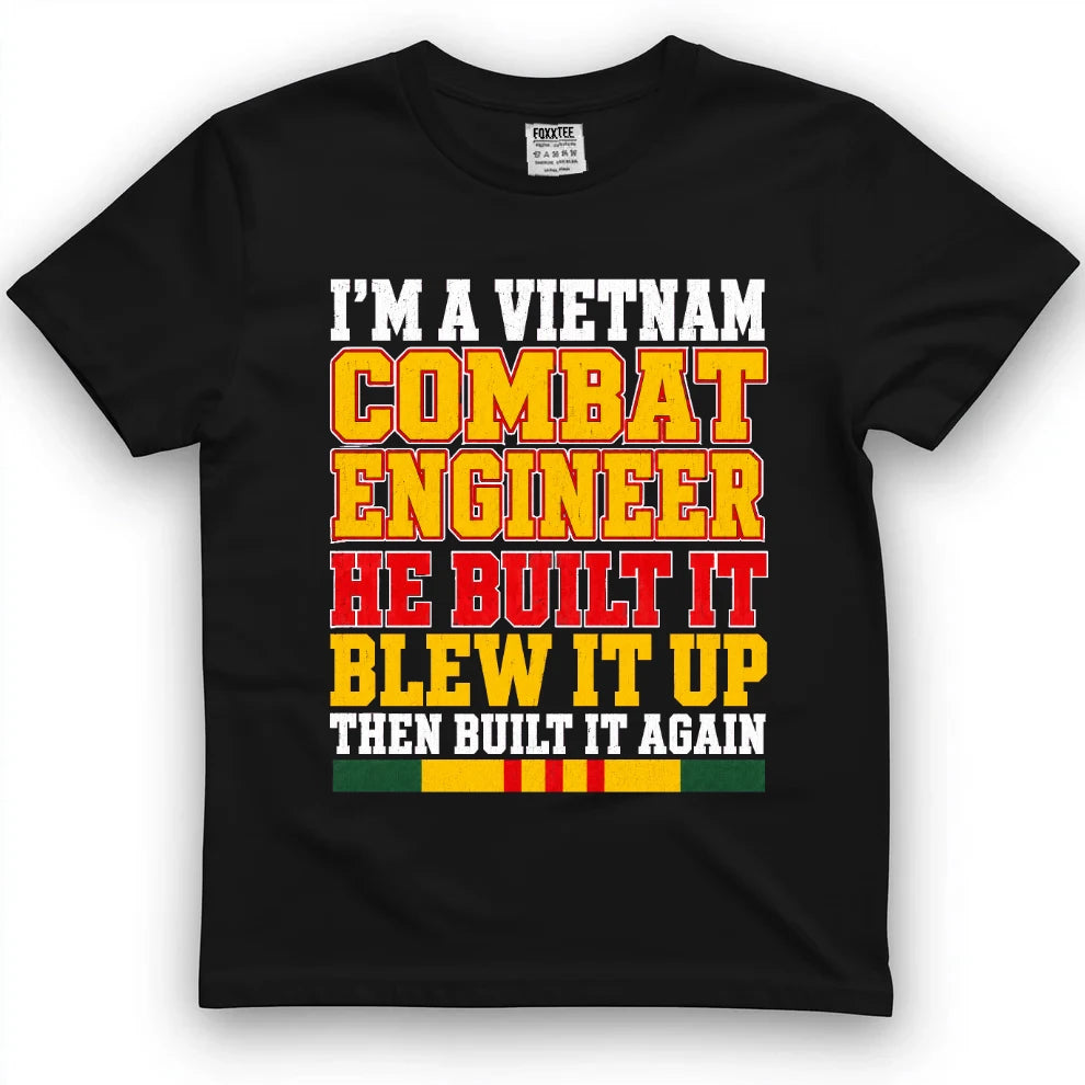 I'm A Vietnam Combat Engineer He Built It Blew It Up Then Built It Again