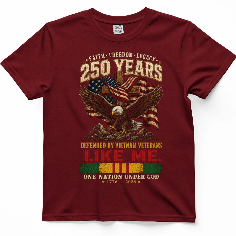 250 Years Faith Freedom Legacy Shirt