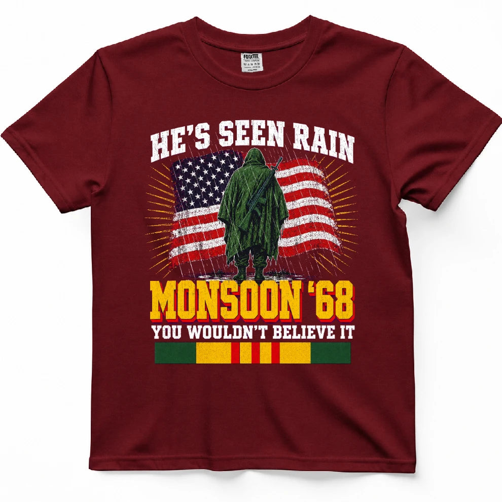He's Seen Rain You Wouldn't Believe Monsoon '68 T-Shirt