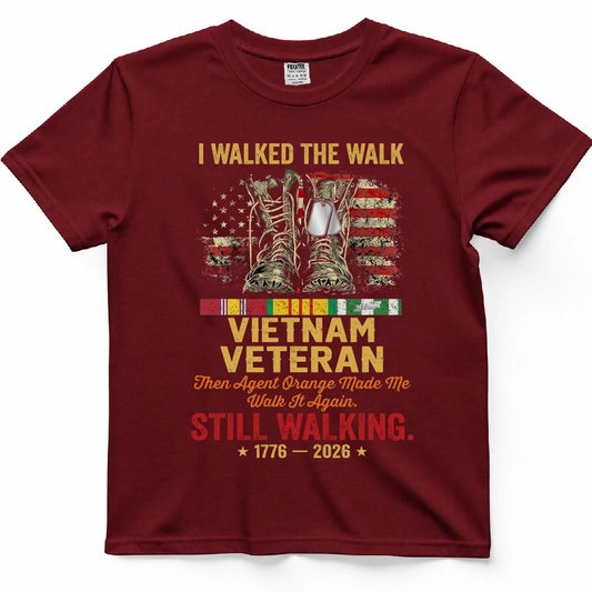 I Walked The Walk Vietnam Veteran Shirt