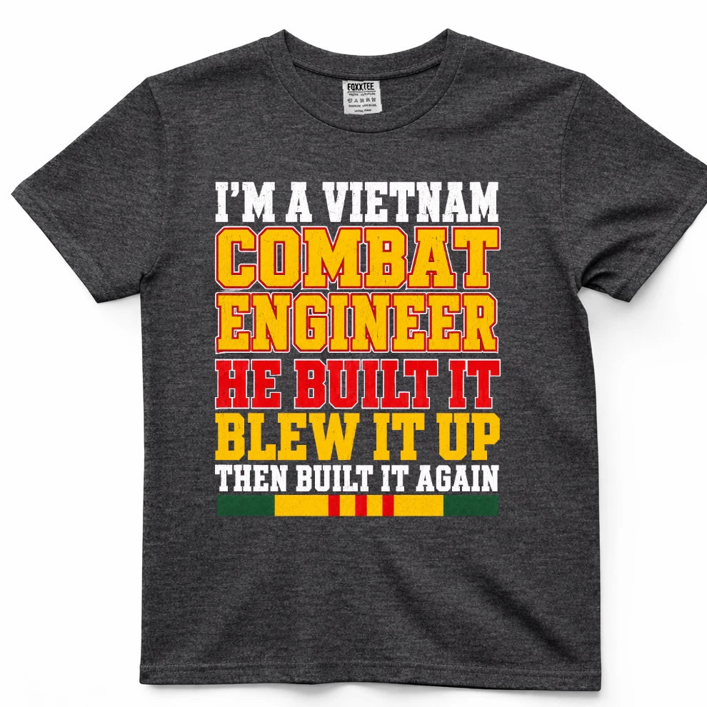 I'm A Vietnam Combat Engineer He Built It Blew It Up Then Built It Again