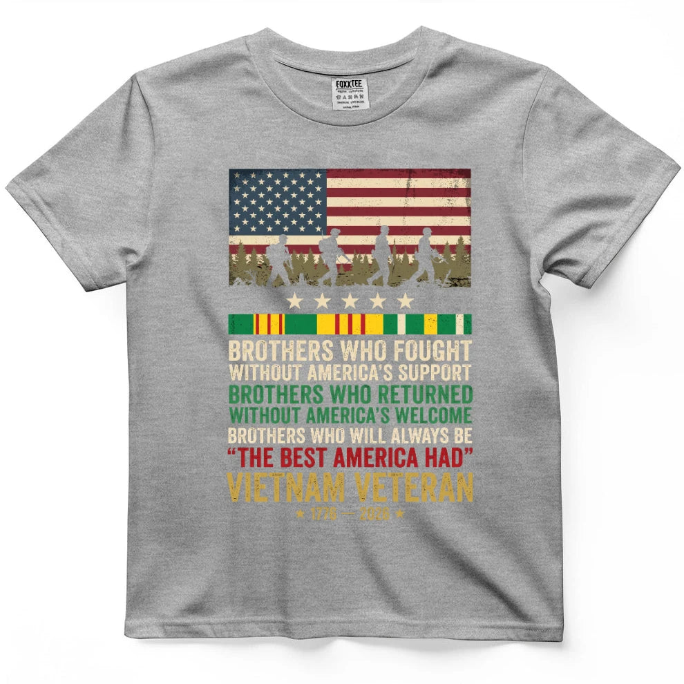 Brothers Who Fought Without America's Support Shirt