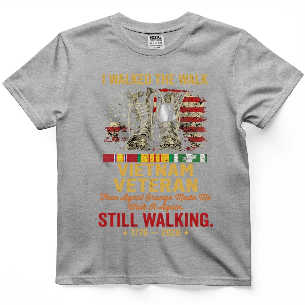 I Walked The Walk Vietnam Veteran Shirt
