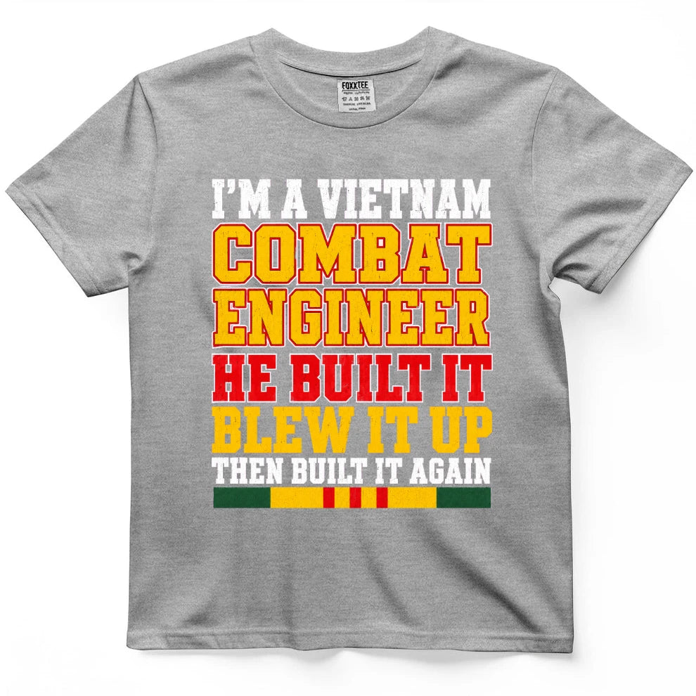 I'm A Vietnam Combat Engineer He Built It Blew It Up Then Built It Again