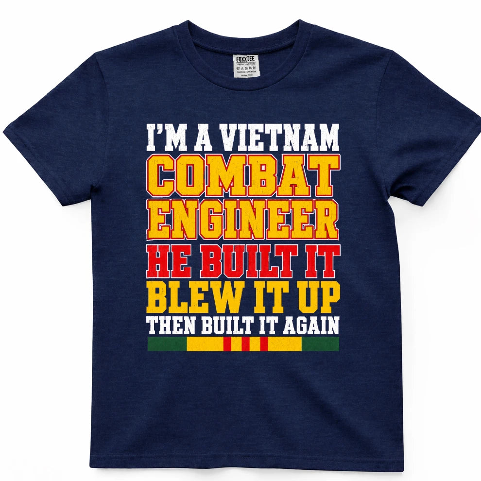I'm A Vietnam Combat Engineer He Built It Blew It Up Then Built It Again