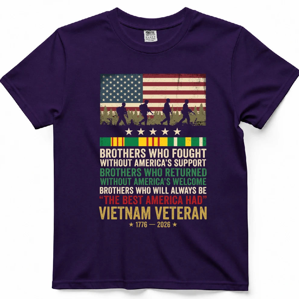 Brothers Who Fought Without America's Support Shirt